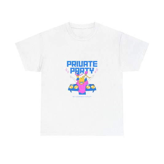 Private DJ Party T-Shirt