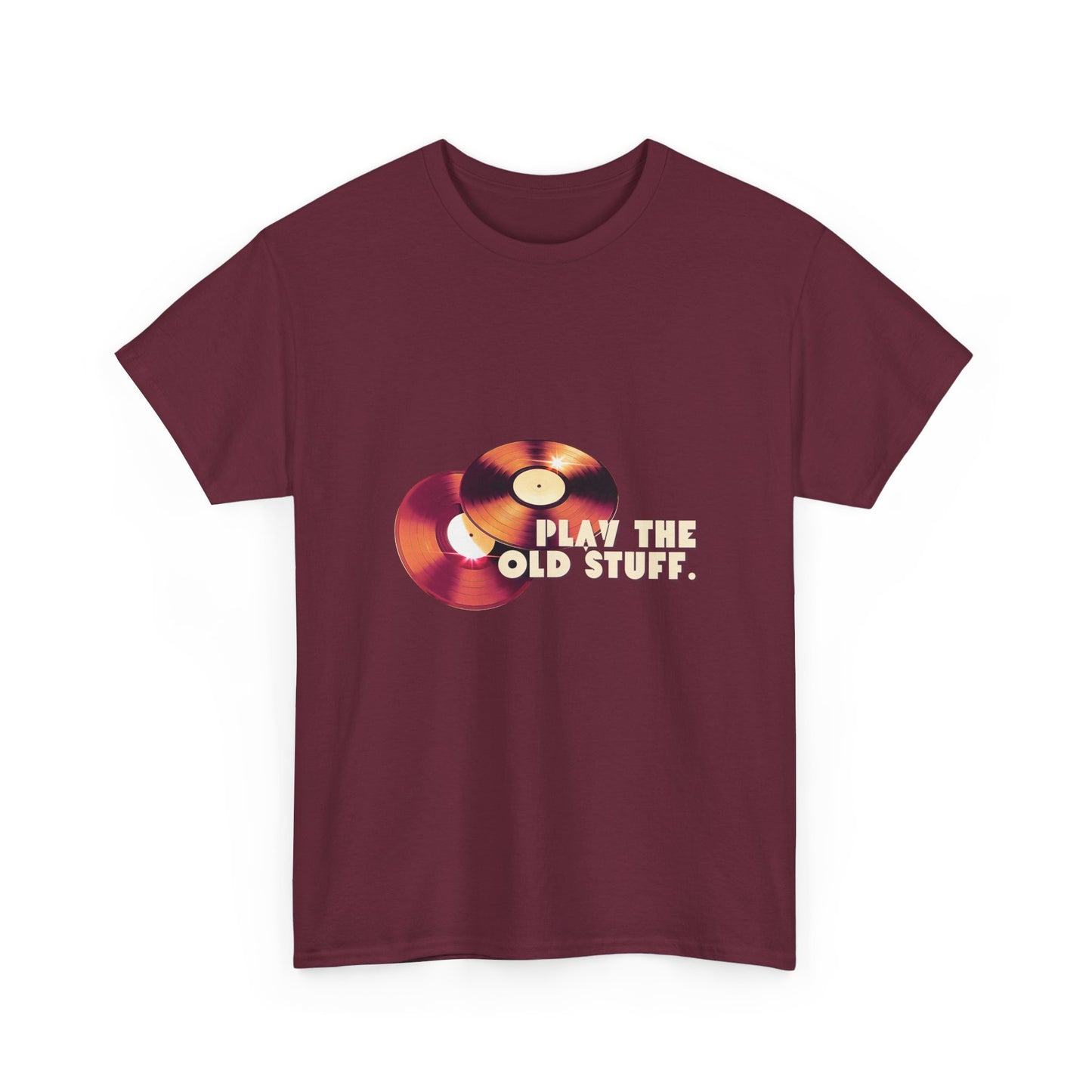 DJ Play The Old Stuff T-Shirt - Unisex Cotton Tee