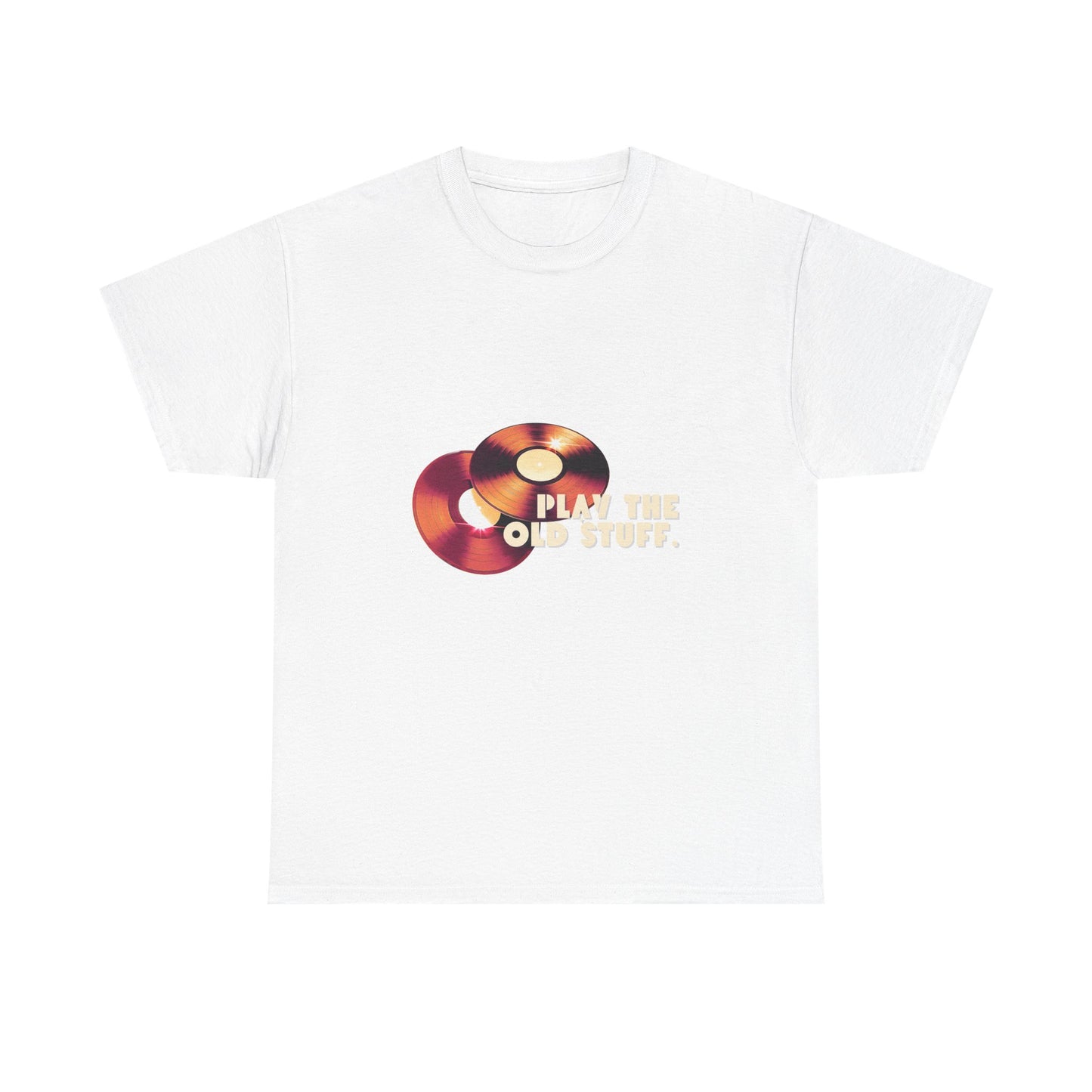 DJ Play The Old Stuff T-Shirt - Unisex Cotton Tee